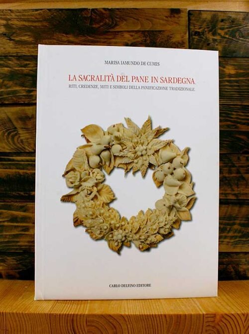 La sacralità del pane in Sardegna